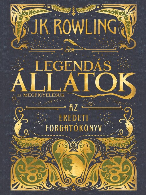 Title details for Legendás állatok és megfigyelésük by J. K. Rowling - Wait list